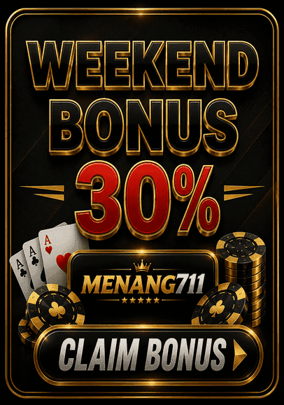 WEEKEND BONUS 30%